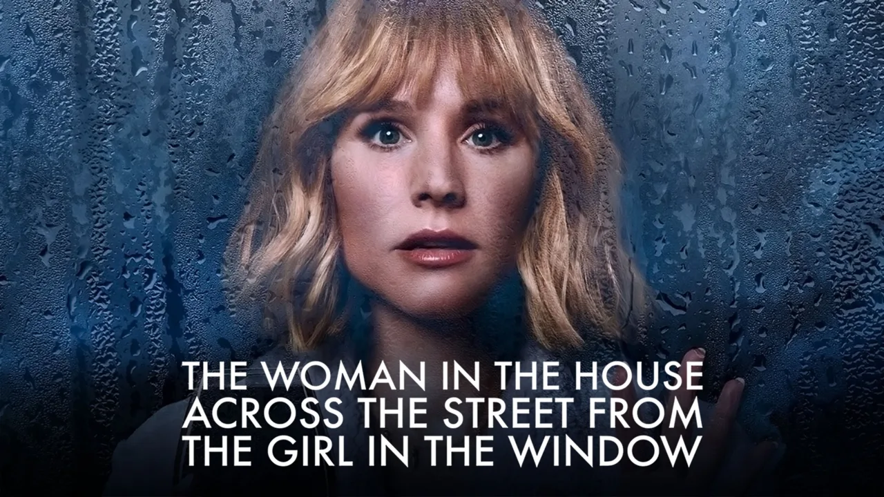 The Woman in the House Across the Street from the Girl in the Window 1080p İndir - görsel 7
