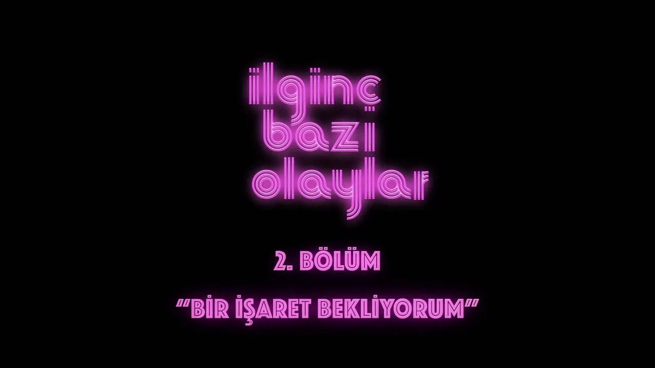 İlginç Bazı Olaylar - görsel 6