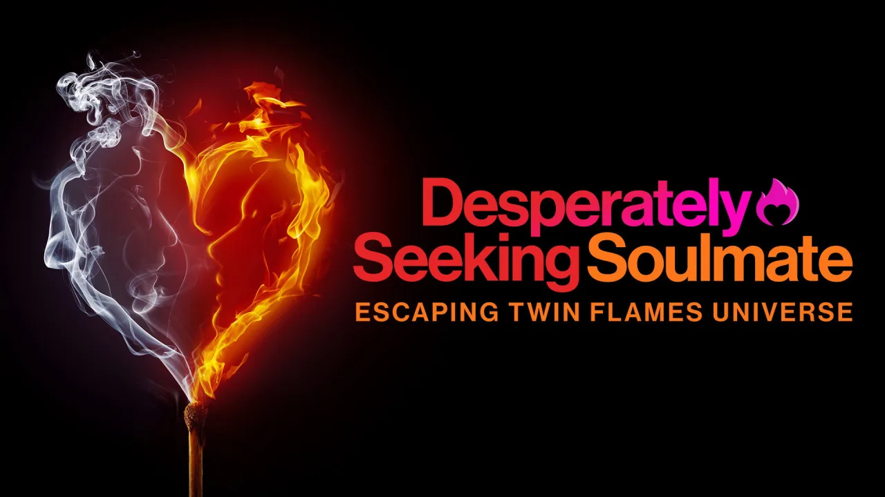 Desperately Seeking Soulmate: Escaping Twin Flames Universe 1080p İndir - görsel 3