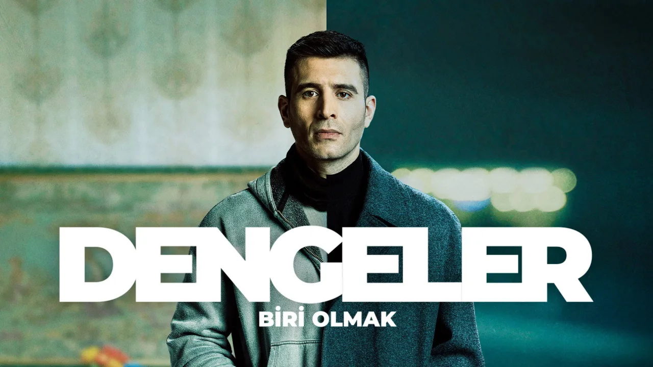 Dengeler: Biri Olmak - görsel 1