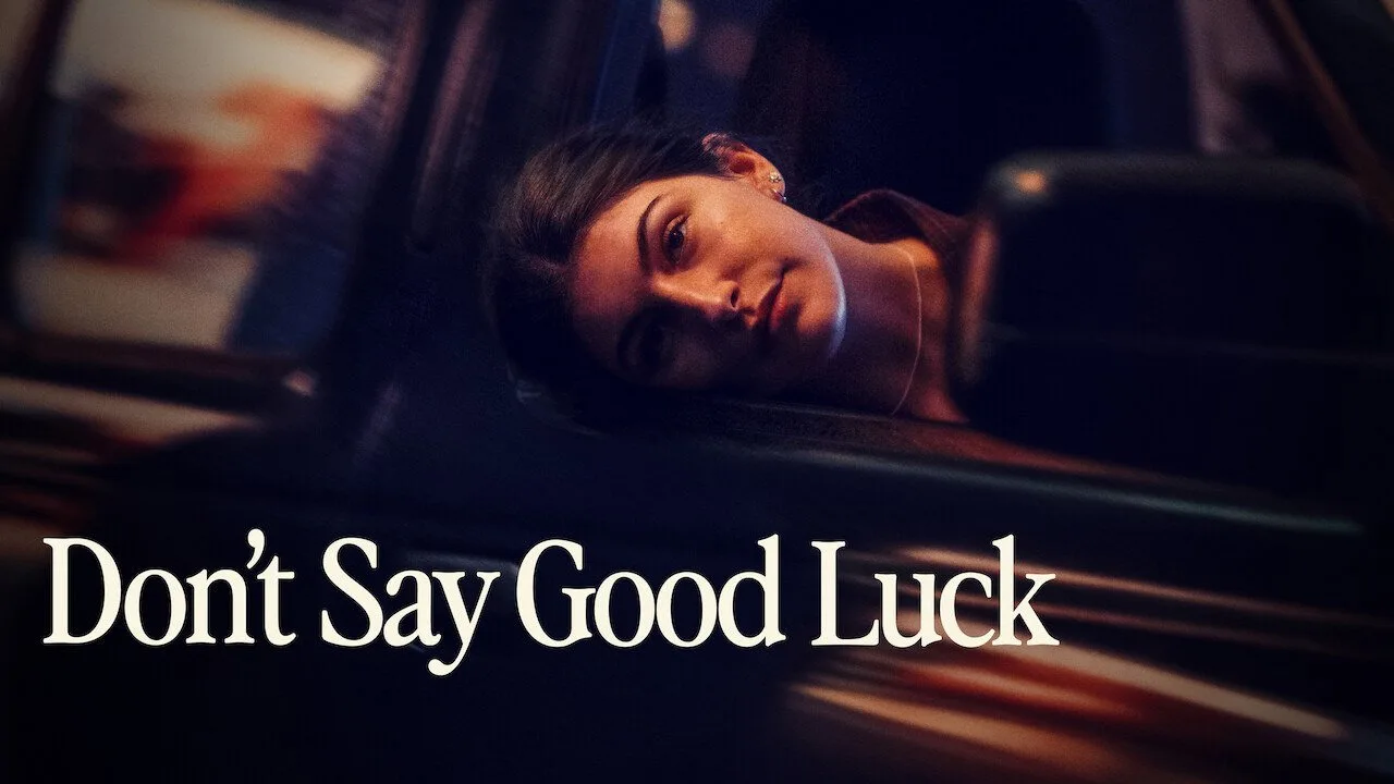 Don't Say Good Luck - görsel 2