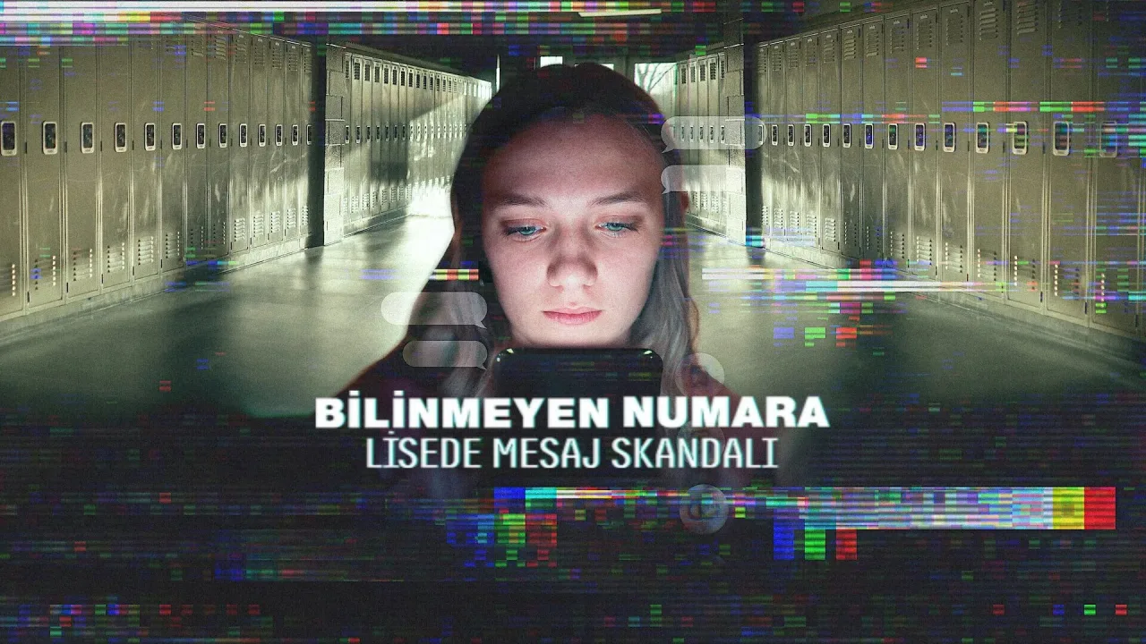 Bilinmeyen Numara: Lisede Mesaj Skandalı İndir - görsel 8