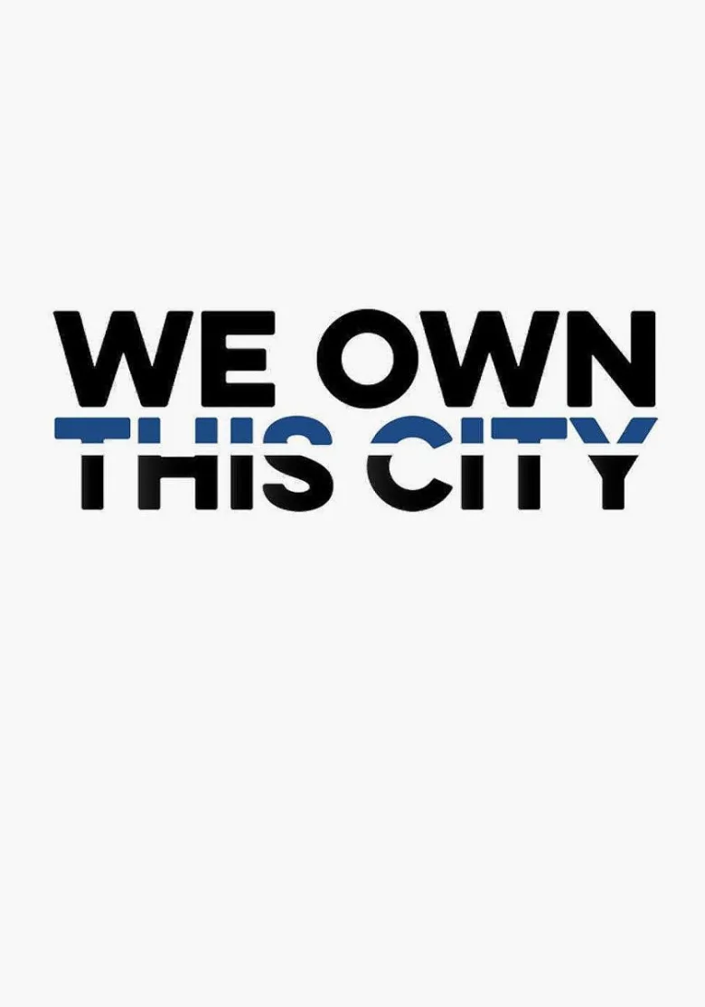 We Own This City 1080p İndir - görsel 14