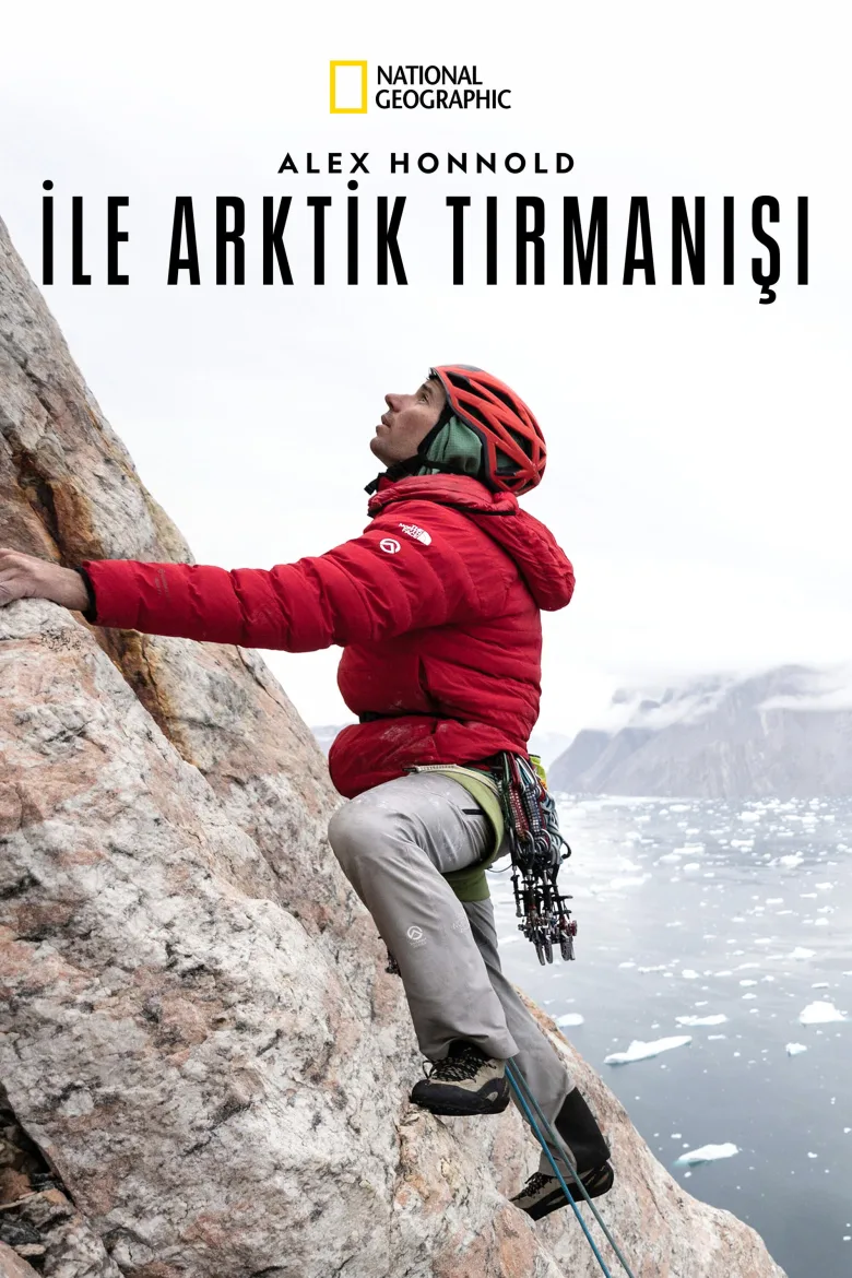Alex Honnold ile Arktik Tırmanışı 1080p İndir - görsel 11
