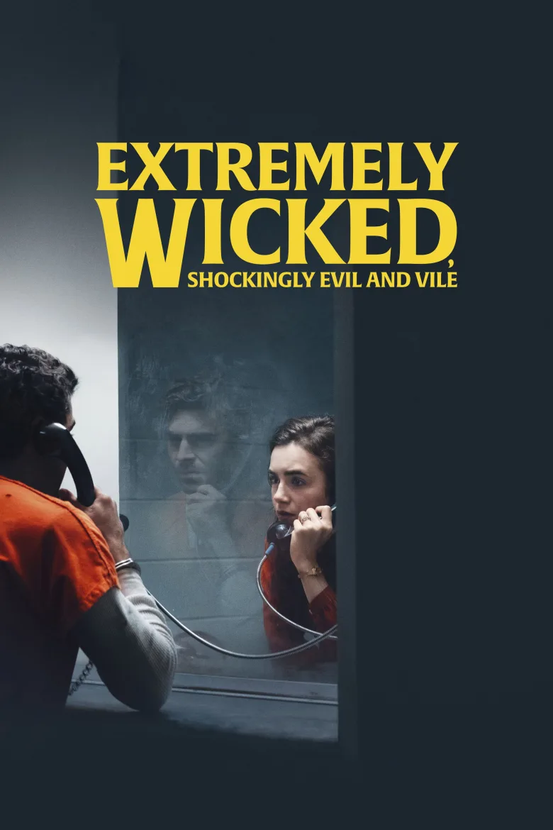 Extremely Wicked, Shockingly Evil and Vile İndir - görsel 11