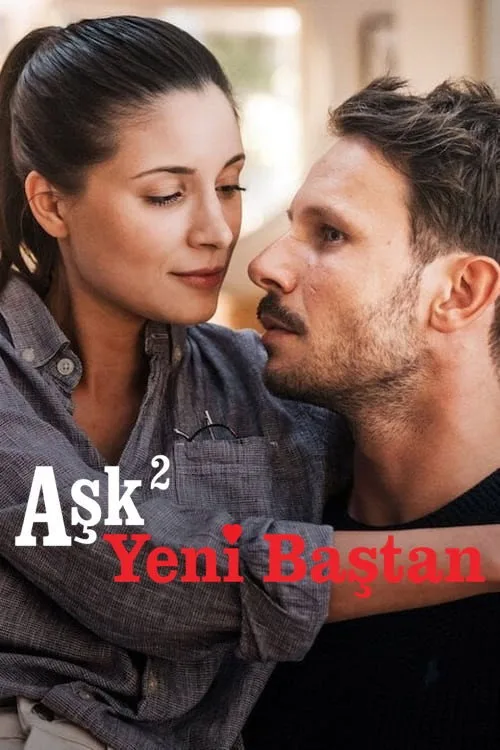 Aşk² Yeni Baştan İndir - görsel 4