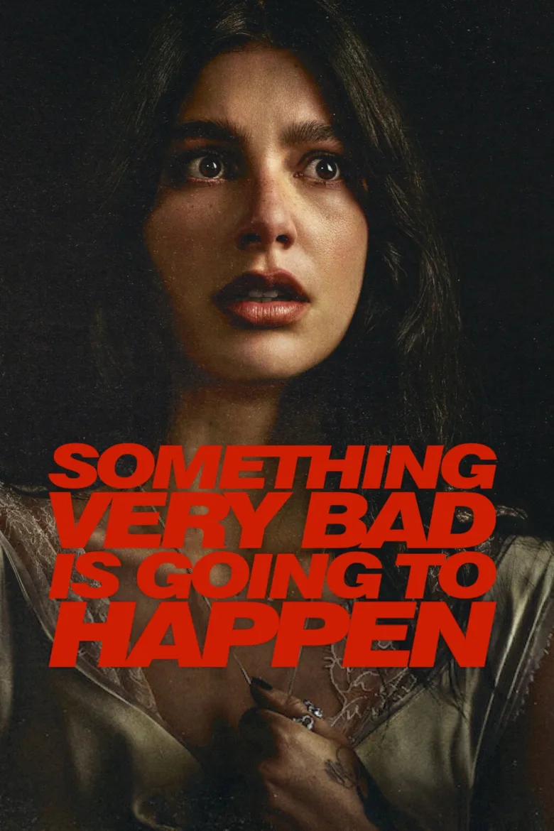 Something Very Bad Is Going to Happen 1080p İndir - görsel 12