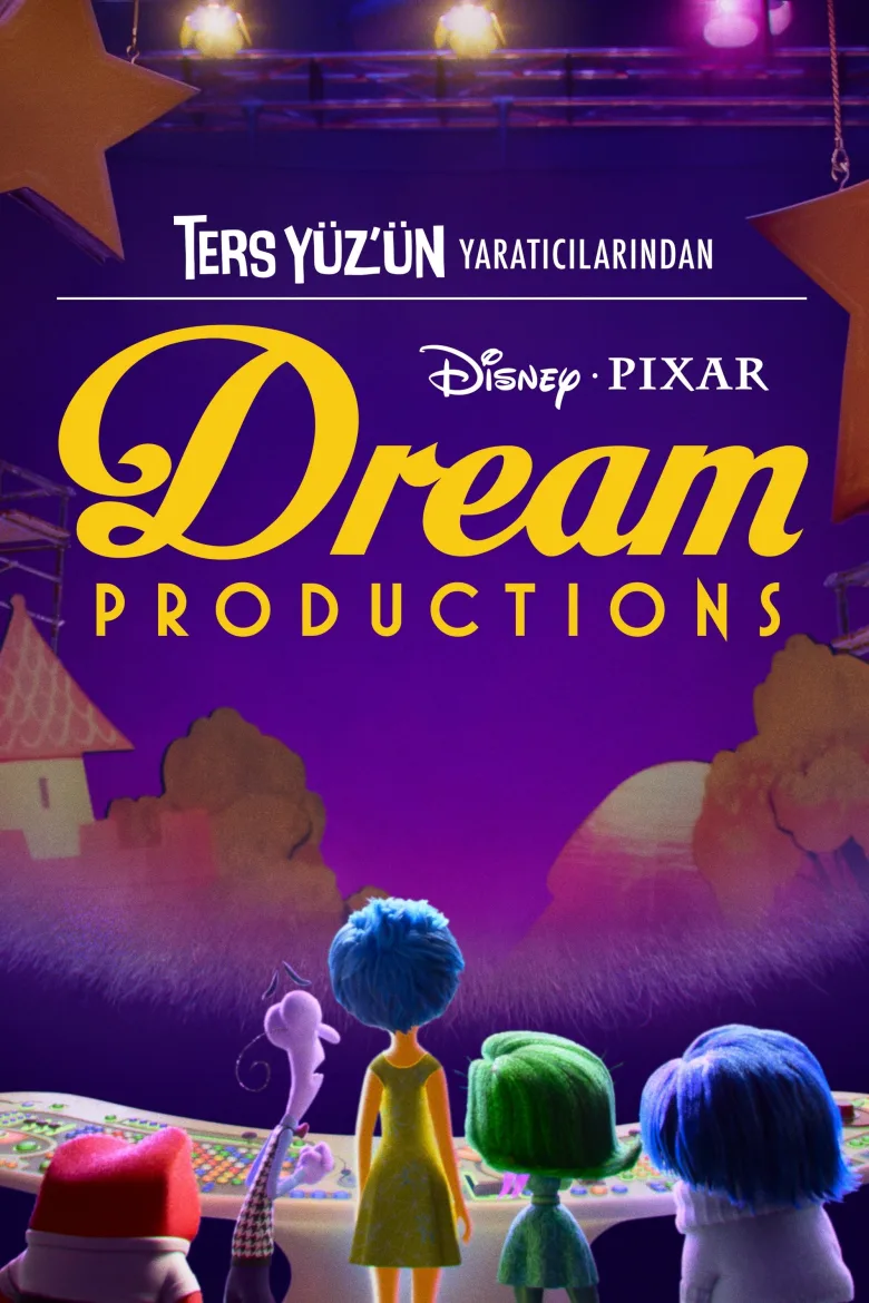 Ters Yüz'ün Yaratıcılarından: Dream Productions 1080p İndir - görsel 12