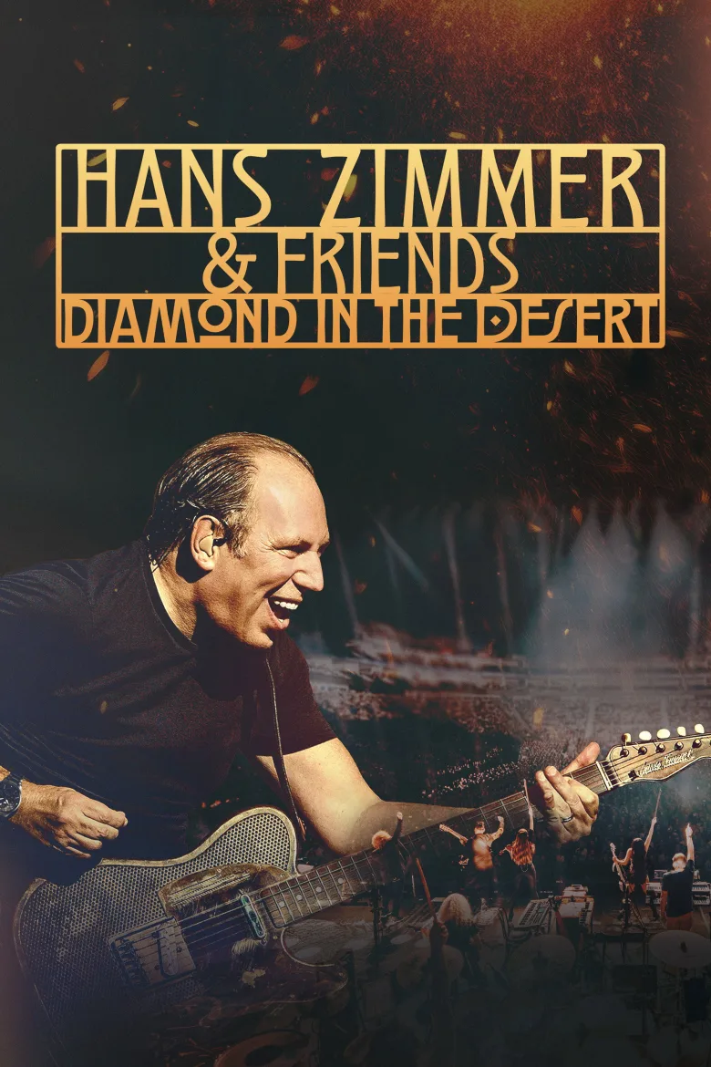 Hans Zimmer & Friends: Diamonds in the Desert - görsel 14