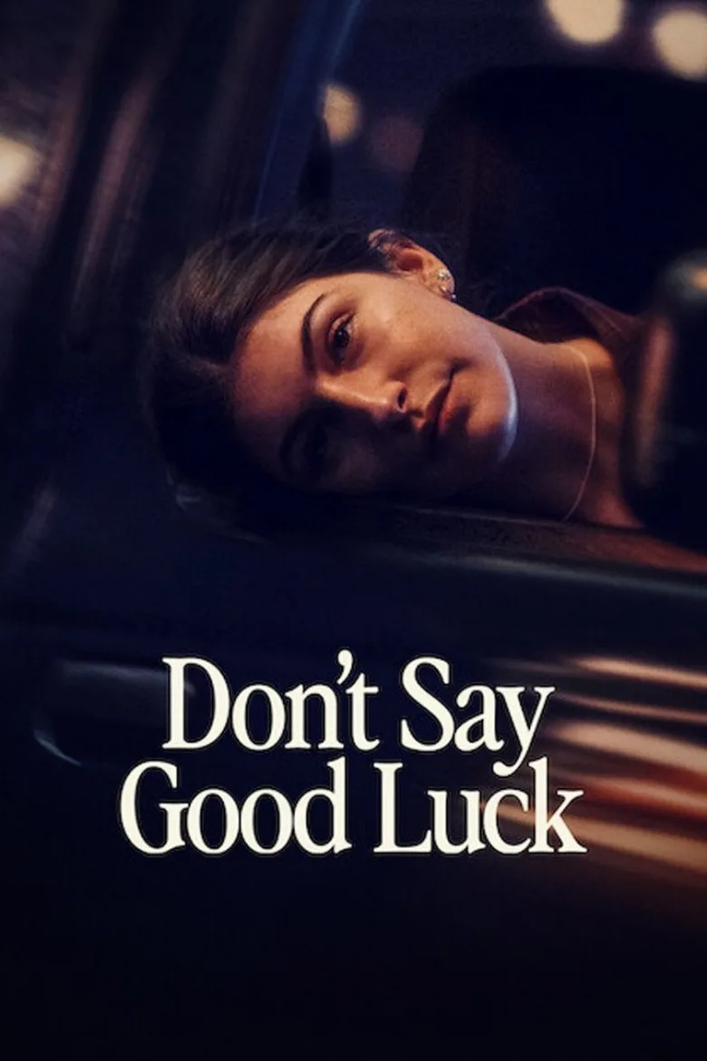 Don't Say Good Luck - görsel 3