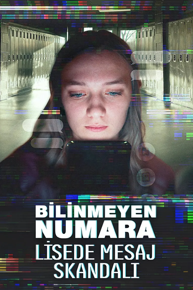 Bilinmeyen Numara: Lisede Mesaj Skandalı İndir - görsel 11