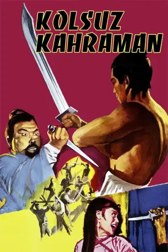 Kolsuz Kahraman posteri
