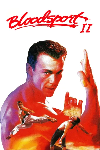 Bloodsport II İndir posteri
