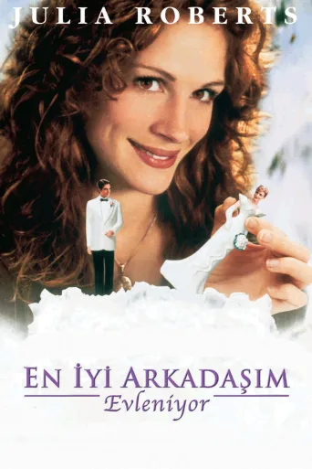 En İyi Arkadaşım Evleniyor İndir posteri