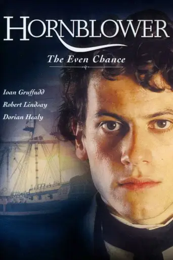 Hornblower: The Even Chance posteri