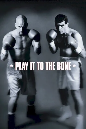 Play It to the Bone İndir posteri