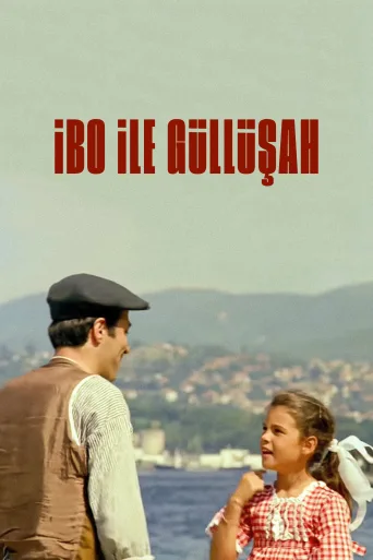 İbo ile Güllüşah İndir posteri