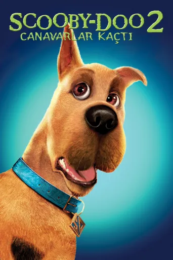 Scooby-Doo 2: Canavarlar Kaçtı İndir posteri