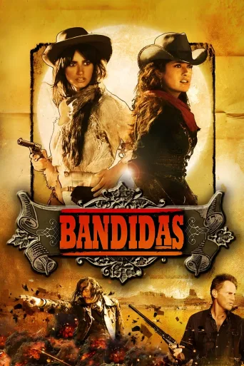 Bandidas İndir posteri