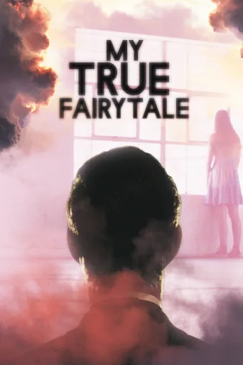 My True Fairytale İndir posteri