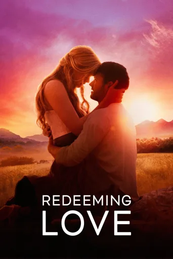Redeeming Love İndir posteri