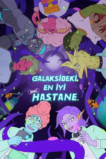 Galaksideki En İyi İkinci Hastane 1080p İndir posteri