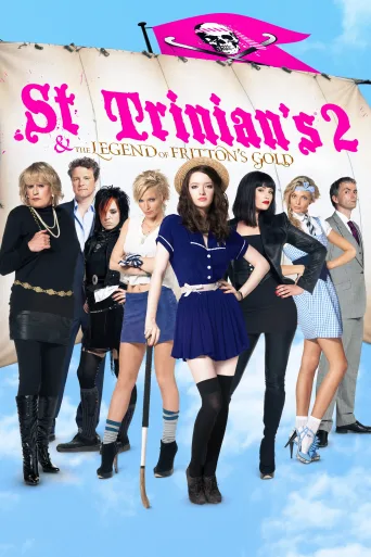 St Trinian's 2: The Legend of Fritton's Gold İndir posteri