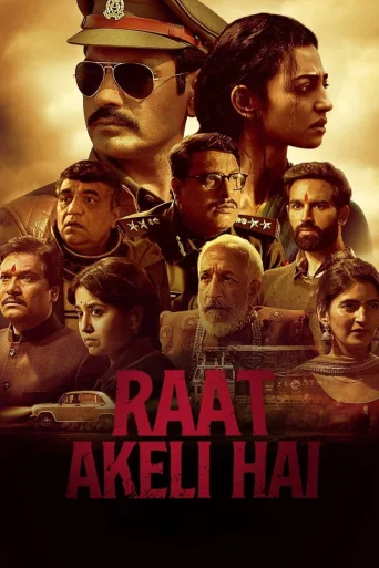 Raat Akeli Hai İndir posteri