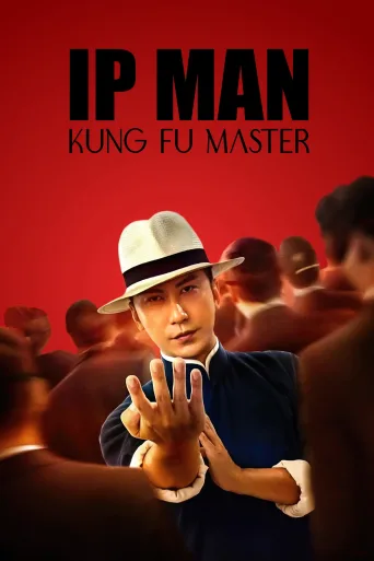 Ip Man: Kung Fu Master İndir posteri