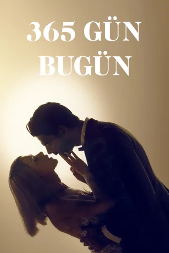 365 Gün: Bugün İndir posteri