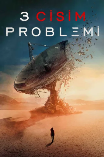3 Cisim Problemi 1080p İndir posteri