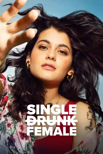 Single Drunk Female posteri