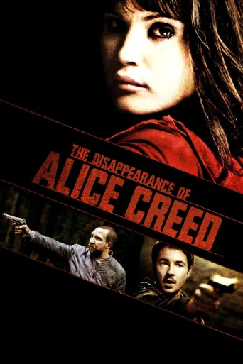 Alice Creed Kayboldu İndir posteri