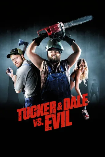Tucker and Dale vs. Evil İndir posteri