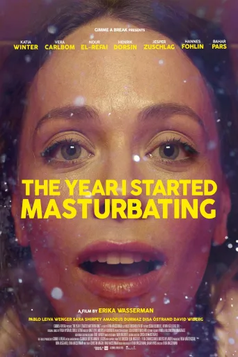 The Year I Started Masturbating İndir posteri