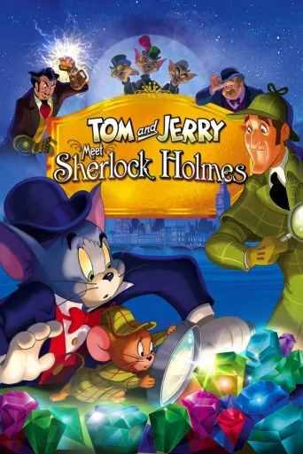 Tom ve Jerry Sherlock Holmes’le Tanışıyor İndir