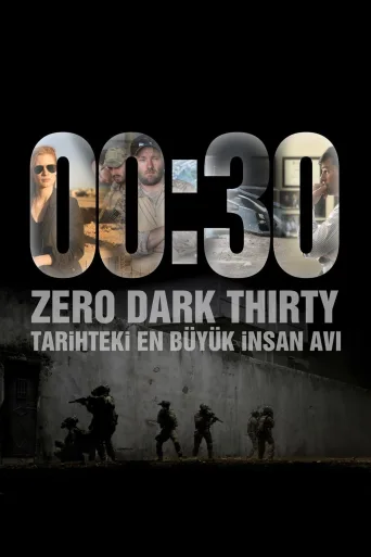 00:30 - Zero Dark Thirty İndir posteri