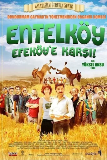 Entelköy Efeköy'e Karşı İndir posteri