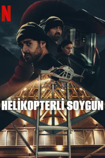 Helikopterrånet 1080p İndir posteri