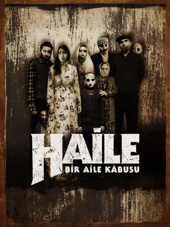 Haile: Bir Aile Kabusu İndir