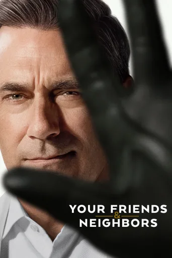Your Friends & Neighbors 1080p İndir