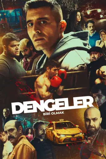 Dengeler: Biri Olmak posteri