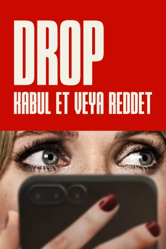 Drop: Kabul Et veya Reddet İndir posteri