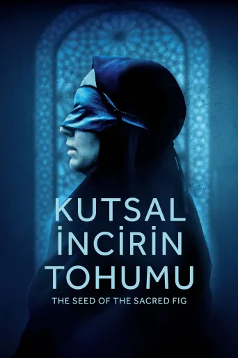 Kutsal İncirin Tohumu İndir posteri