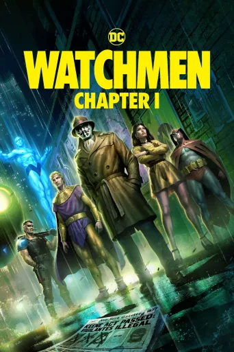 Watchmen: Chapter I İndir posteri