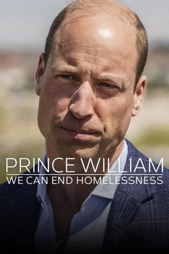 Prince William: We Can End Homelessness 1080p İndir posteri