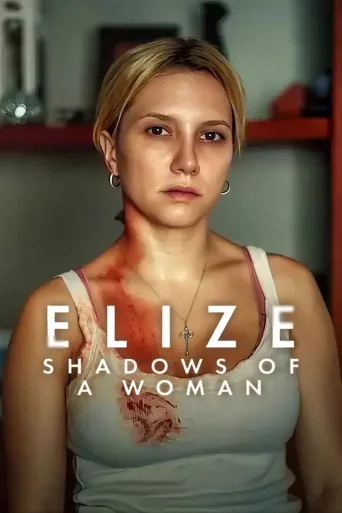 Elize: Sombras de Uma Mulher İndir
