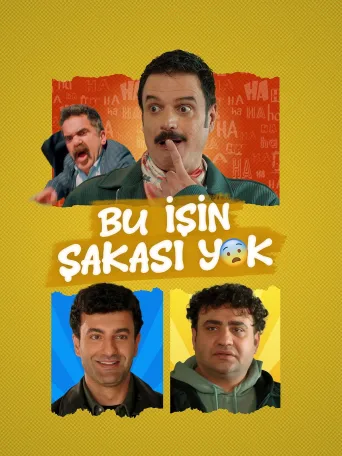Bu İşin Şakası Yok İndir posteri