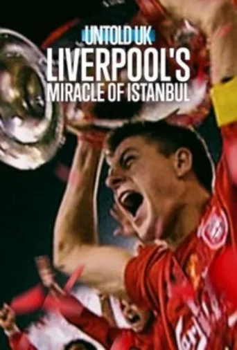 Perde Arkası - Birleşik Krallık: Liverpool'un İstanbul Mucizesi İndir