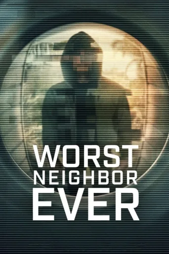 Worst Neighbor Ever 1080p Dual İndir